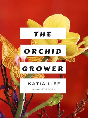 cover image of The Orchid Grower